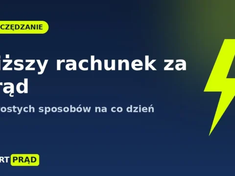 Jak obniżyć rachunek za prąd? 8 prostych sposobów